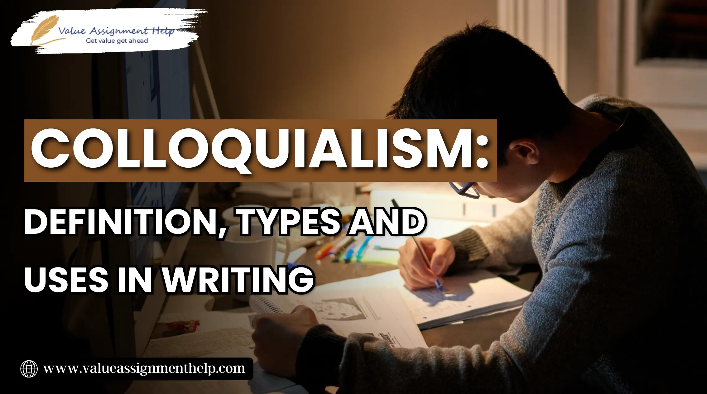 Colloquialism: Definition, Types and Uses In Writing