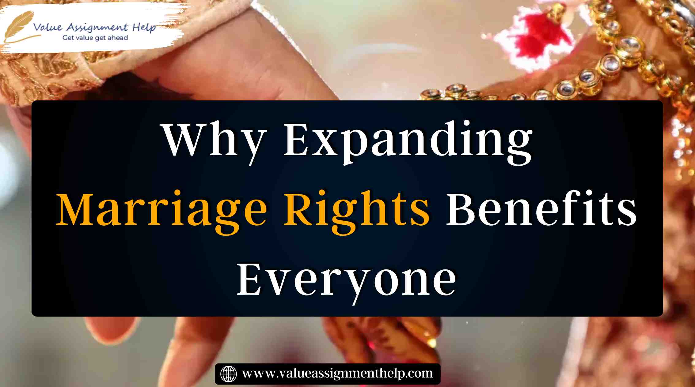 Why Expanding Marriage Rights Benefits Everyone