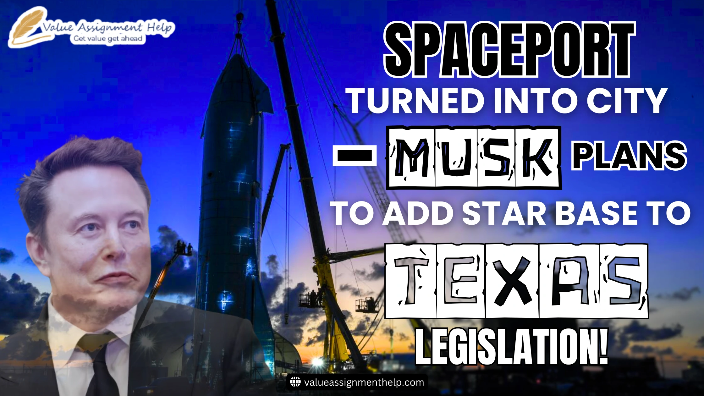  Spaceport turned into City - Musk Plans to Add Starbase to Texas legislation!