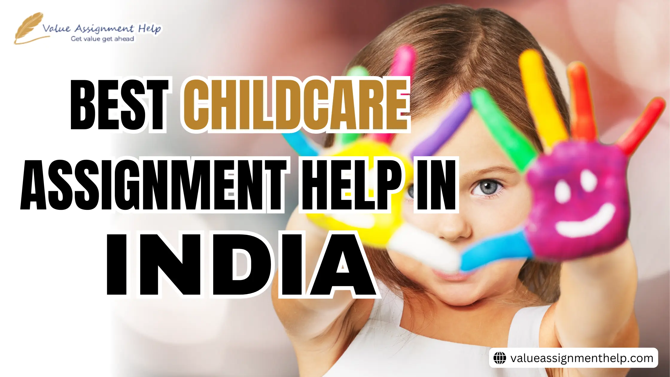 Best Childcare Assignment Help in India Get [30% Off]