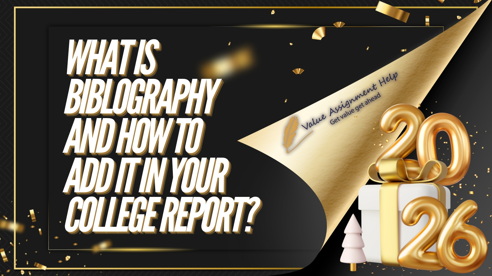 What is bibliography and how to add it in a college report – educational graphic