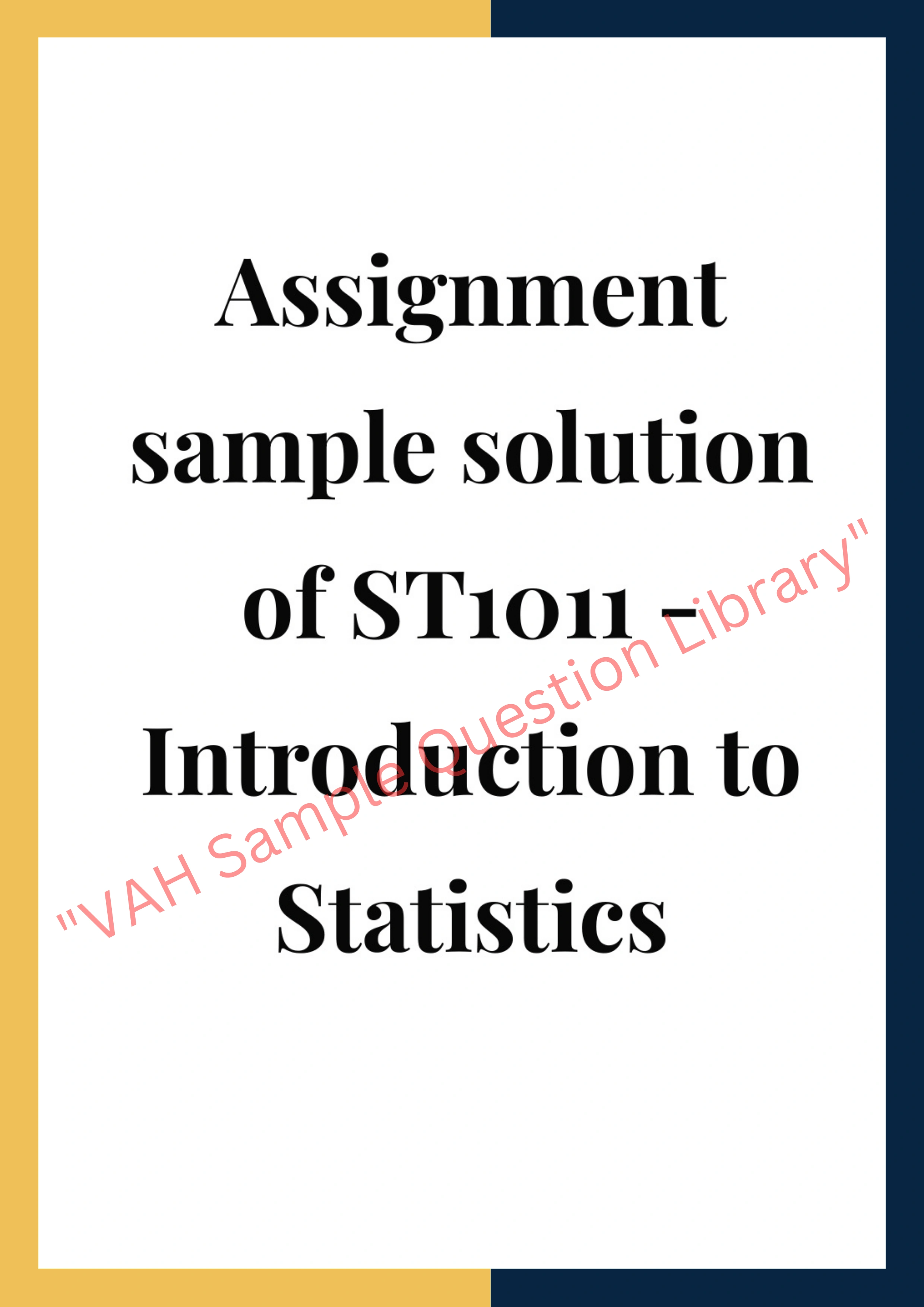 Assignment sample solution of ST1011 - Introduction to Statistics 0