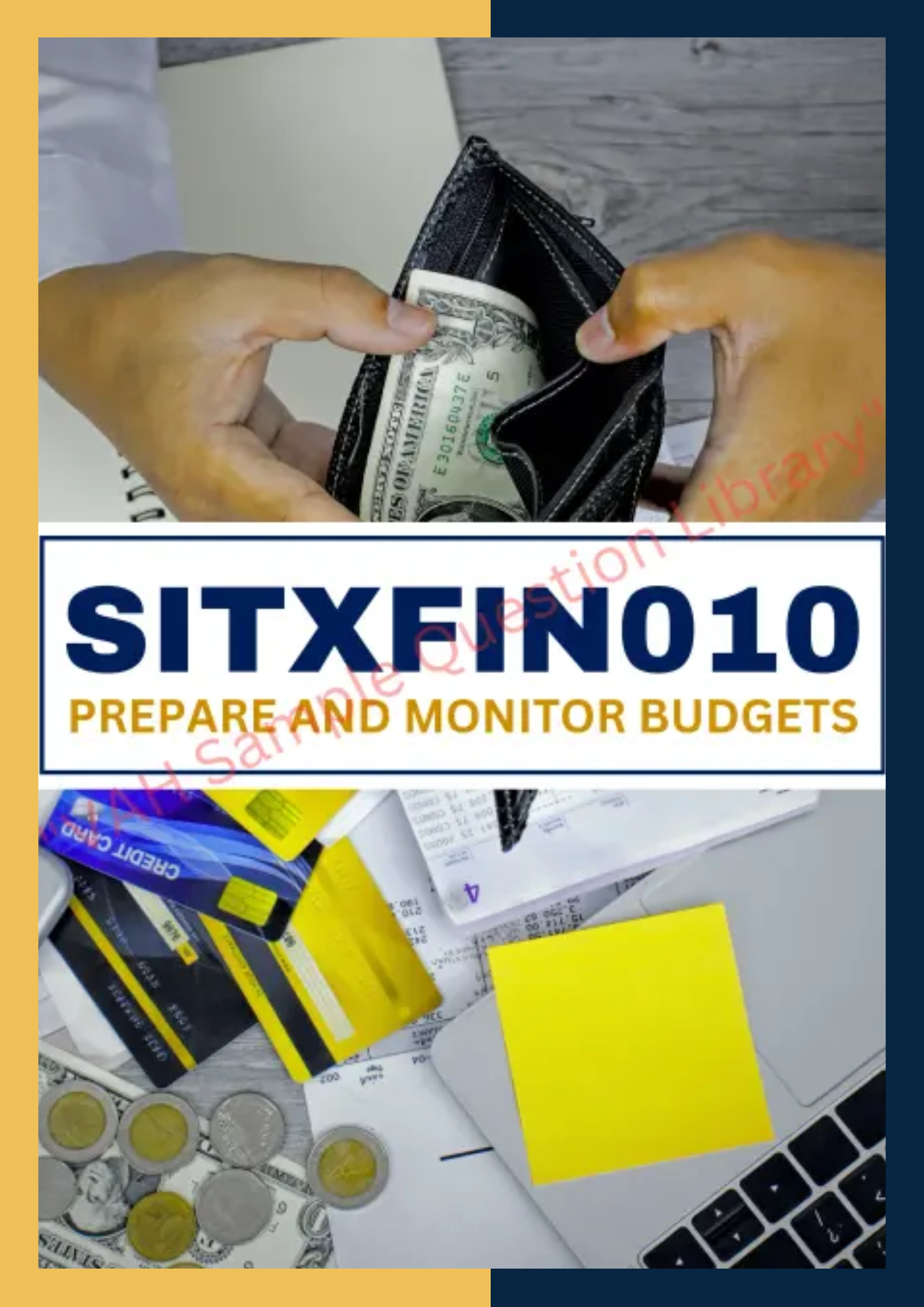 Assignment Question Sample of SITXFIN010 - Prepare and Monitor Budgets 0