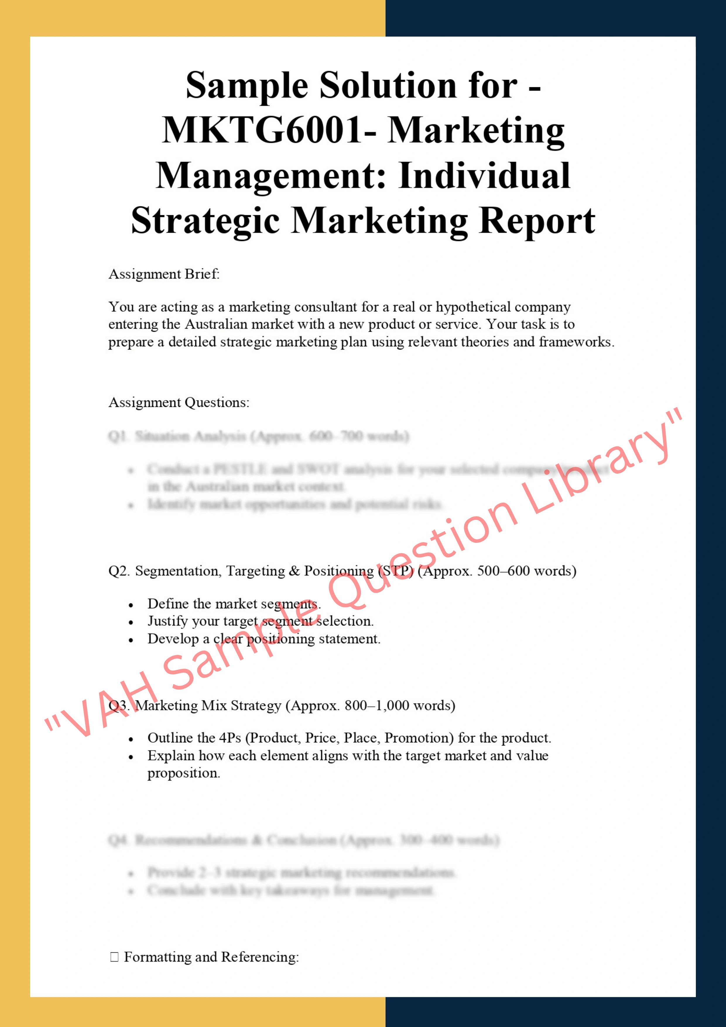 MKTG6001- Marketing Management: Individual Strategic Marketing Report 0