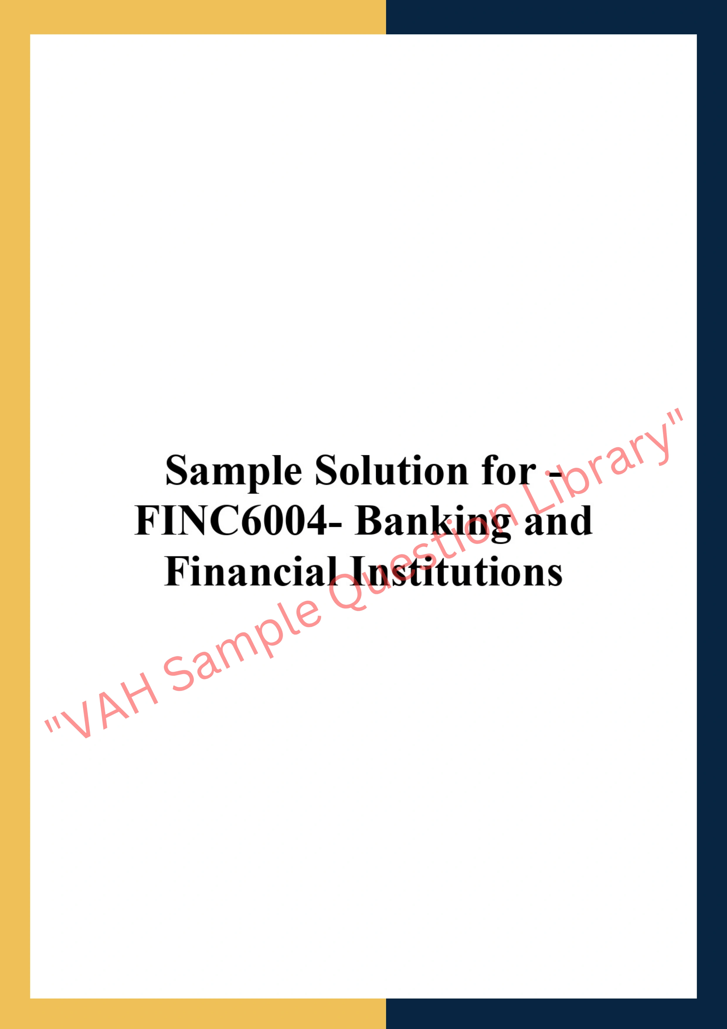 FINC6004- Banking and Financial Institutions 0