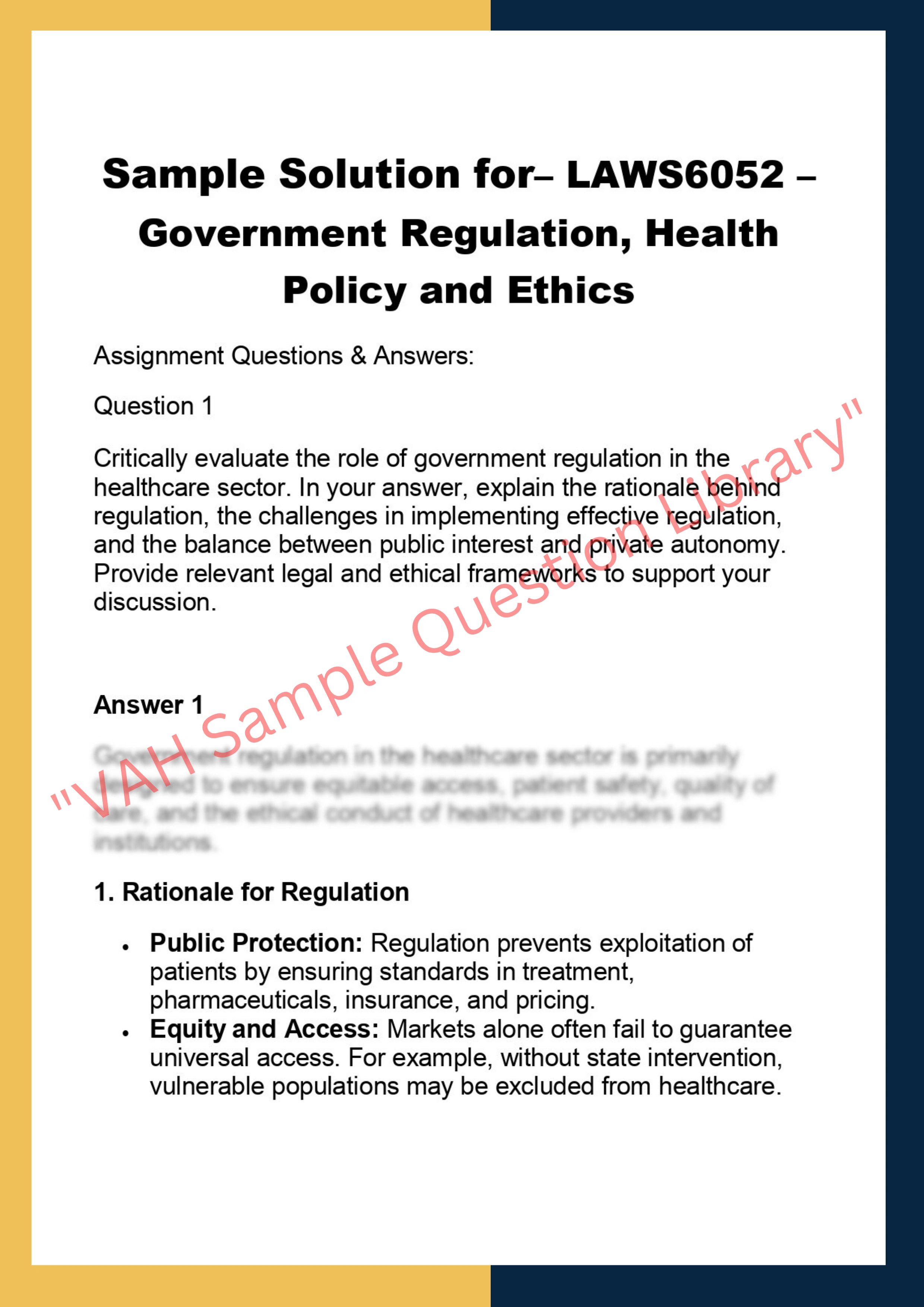 LAWS6052 – Government Regulation, Health  Policy and Ethics 0