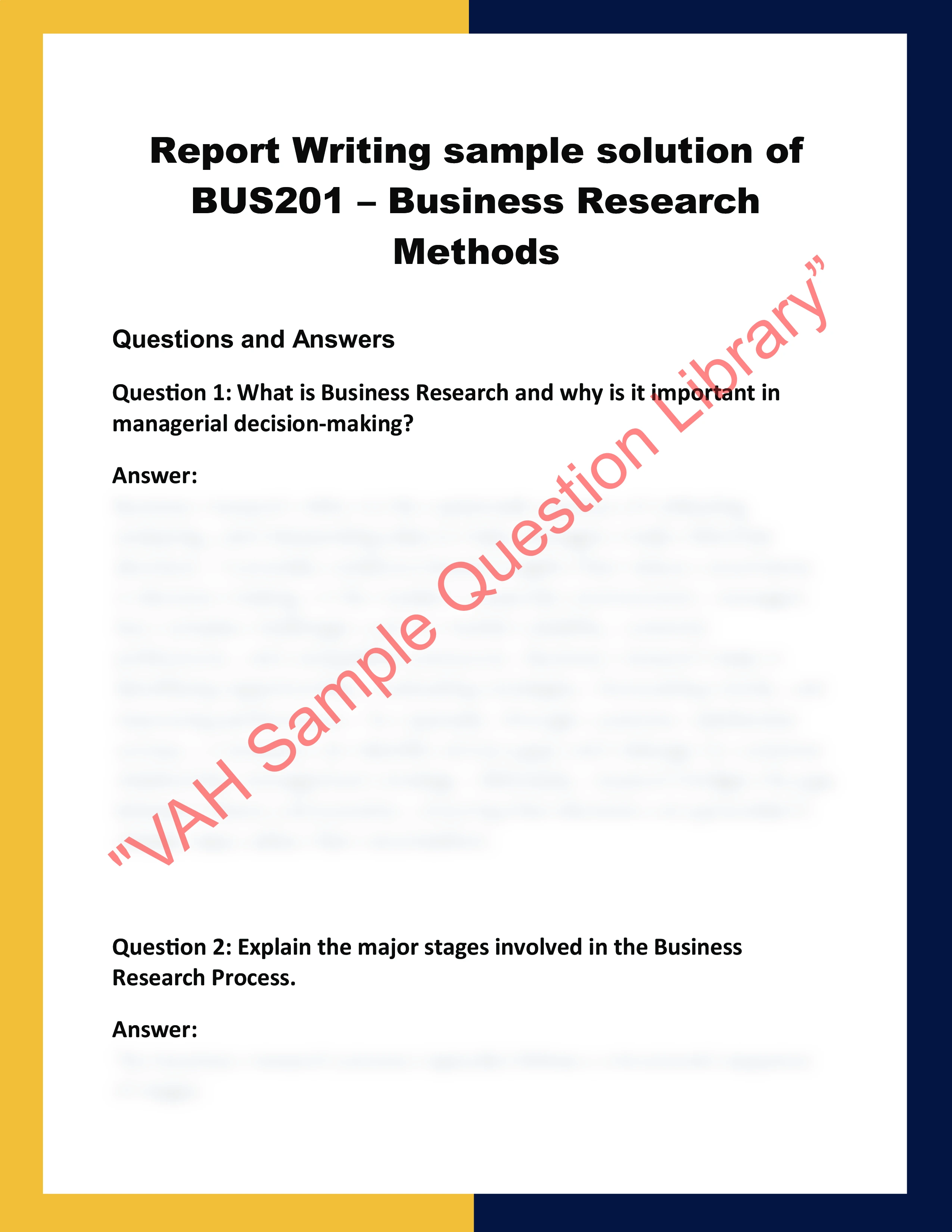 BUS201 – Business Research  Methods 0
