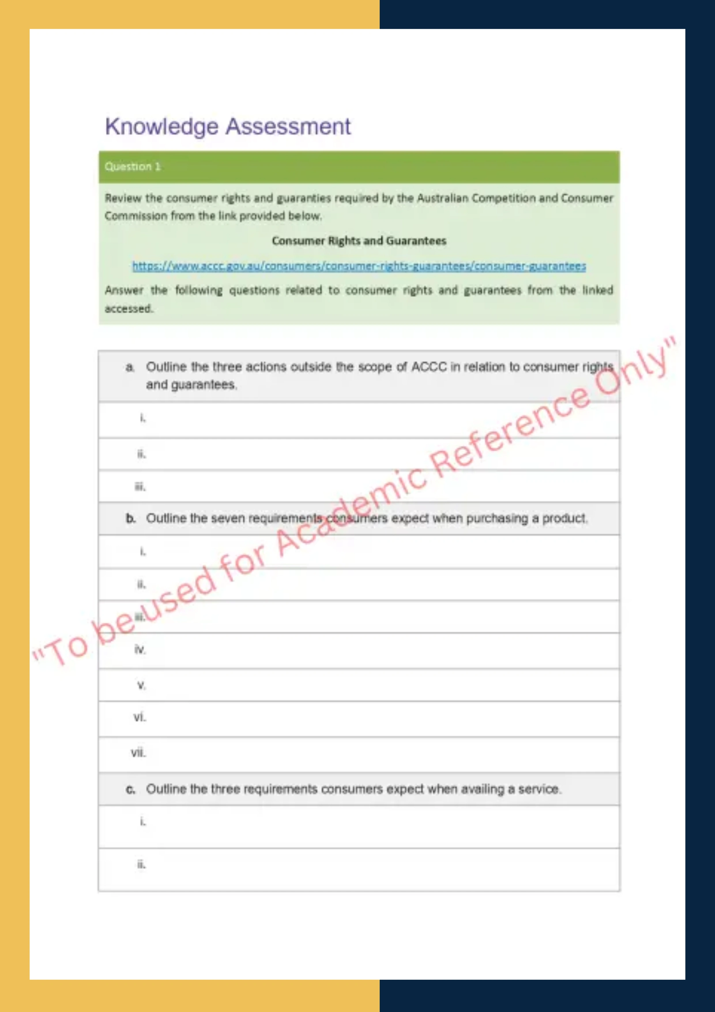 Assignment Question Sample of BSBOPS304 - Deliver and monitor a service to customers 1