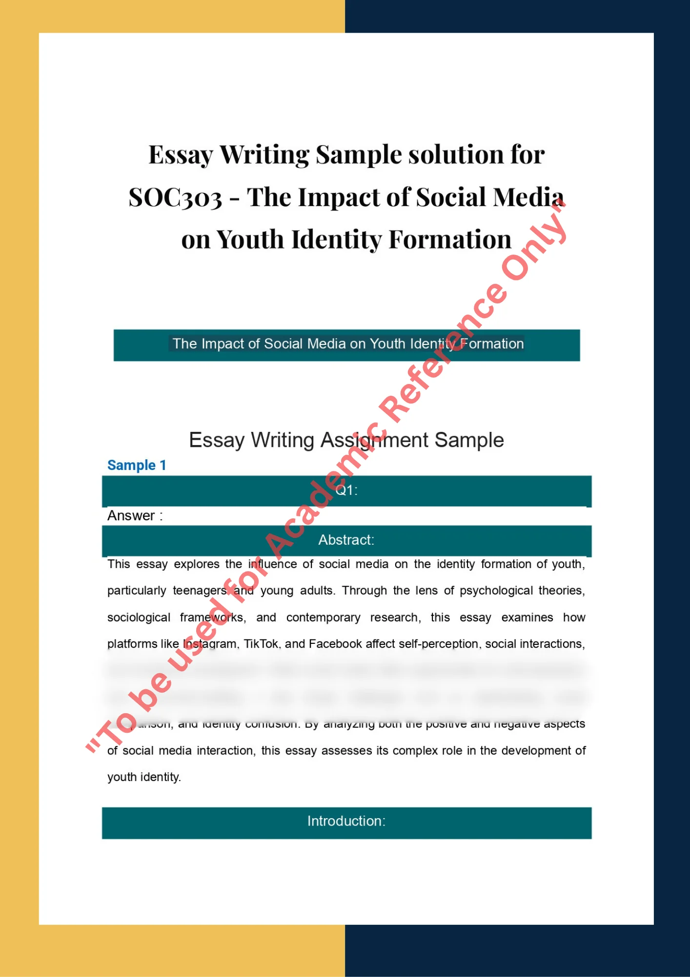 Essay Writing Sample solution for SOC303 -  The Impact of Social Media on Youth Identity Formation 0