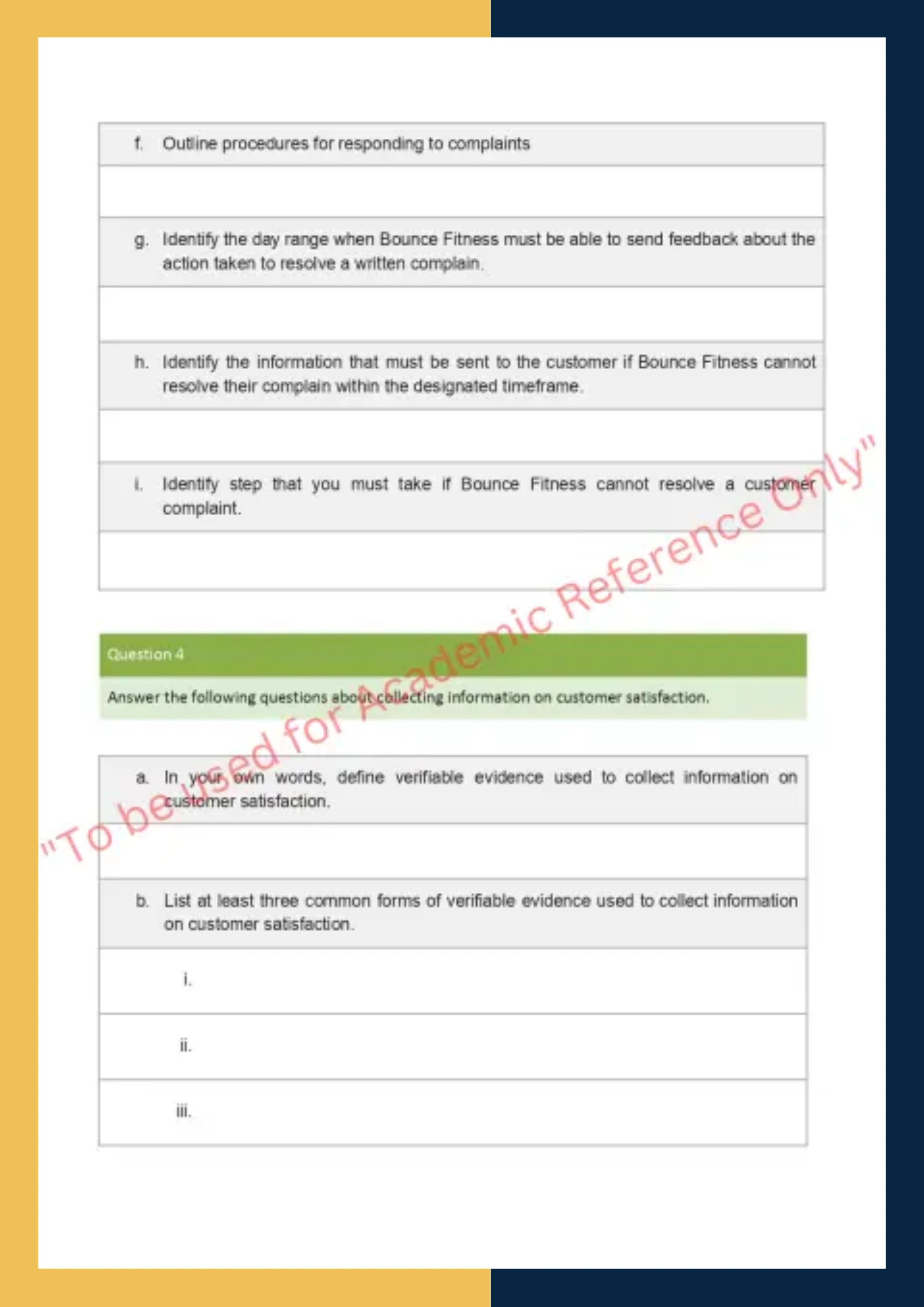 Assignment Question Sample of BSBOPS304 - Deliver and monitor a service to customers 6