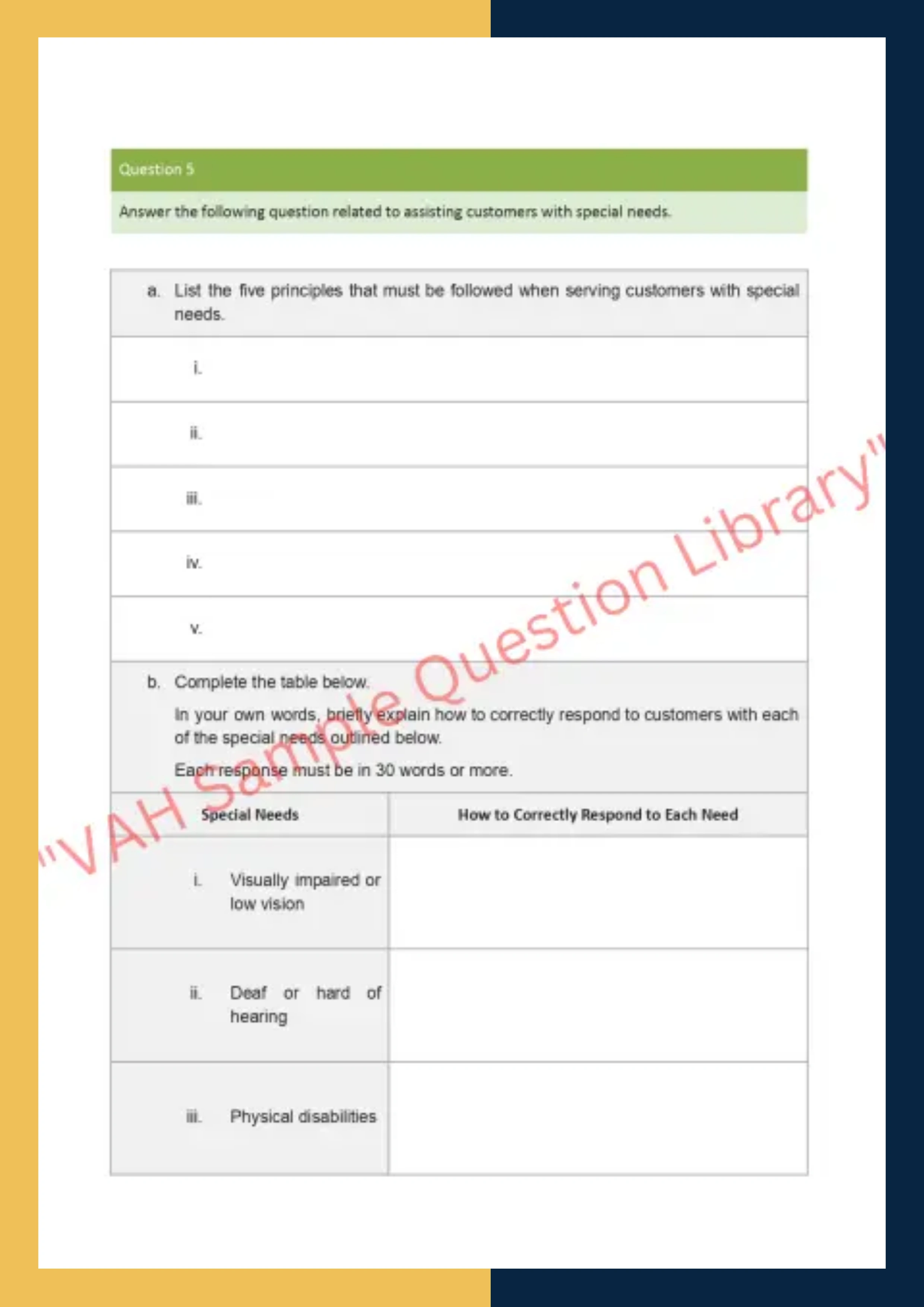Assignment Question Sample of BSBOPS304 - Deliver and monitor a service to customers 7