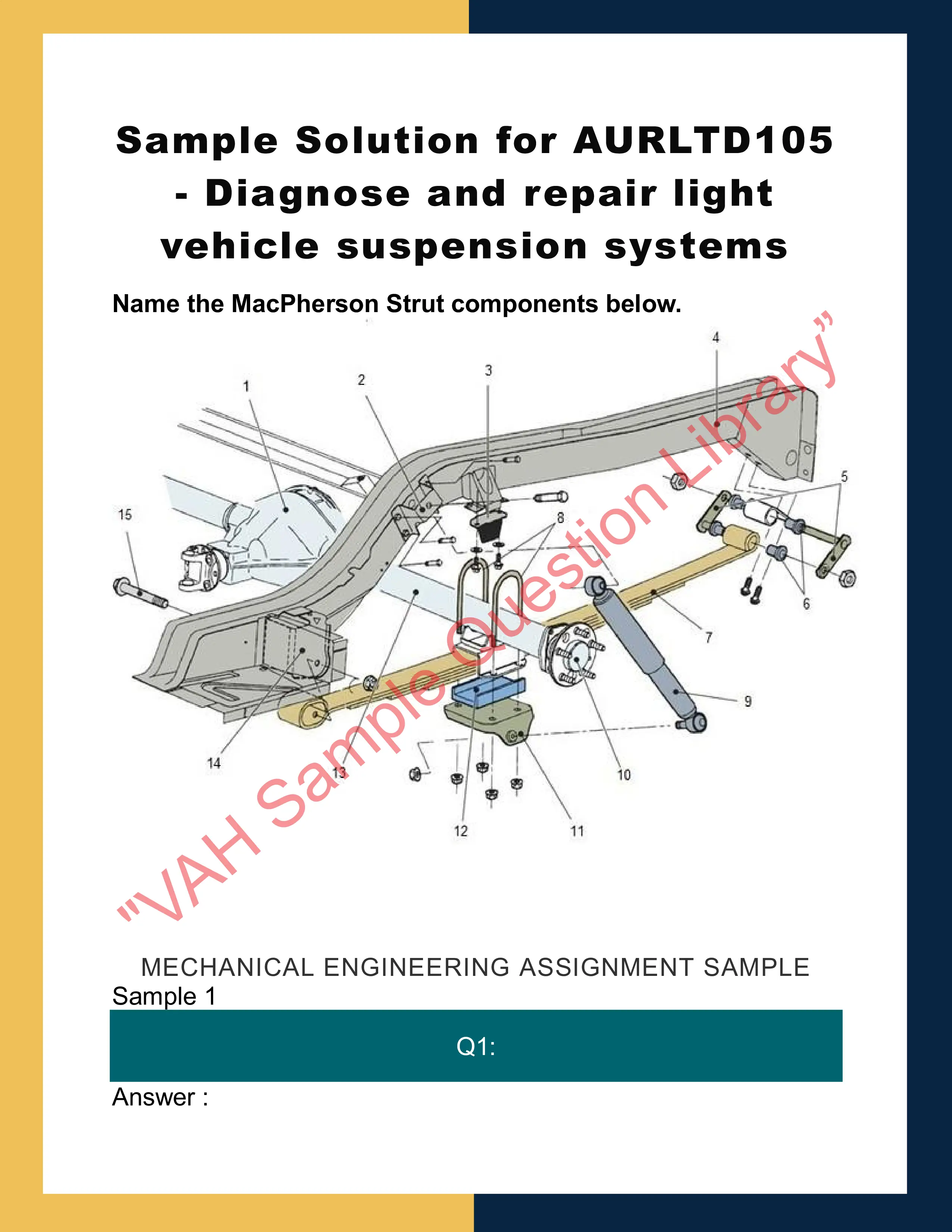 Sample Solution for AURLTD105 - Diagnose and repair light vehicle suspension systems 0