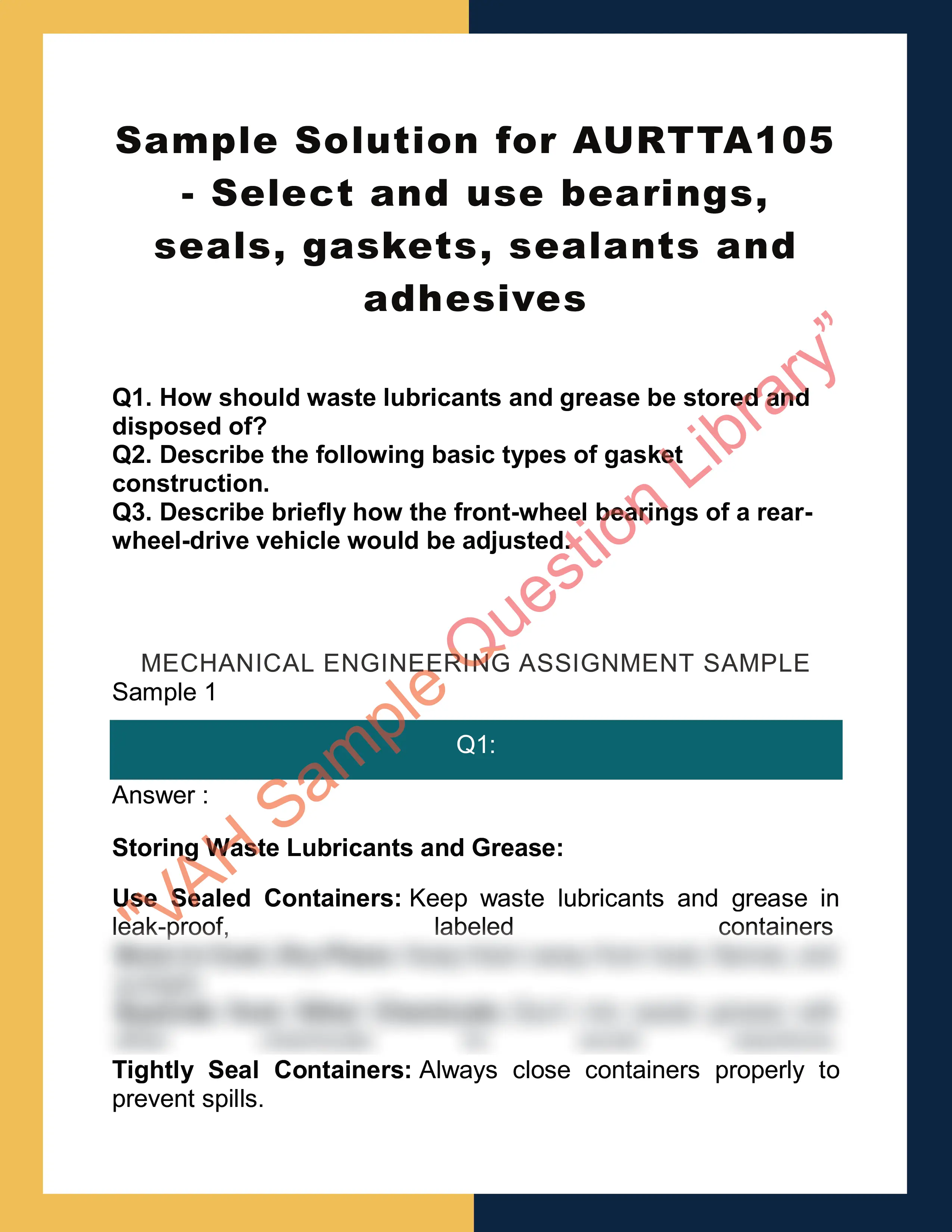 Sample Solution for AURTTA105 - Select and use bearings, seals, gaskets, sealants and adhesives 0