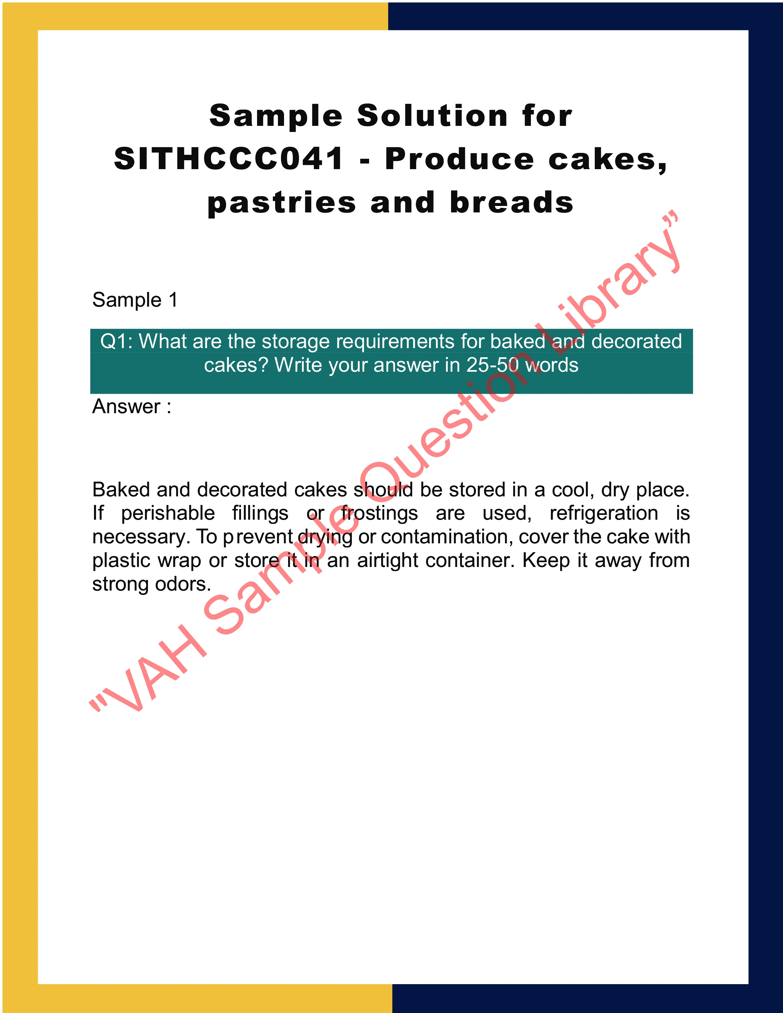 Sample Solution for SITHCCC041 - Produce cakes, pastries and breads 0