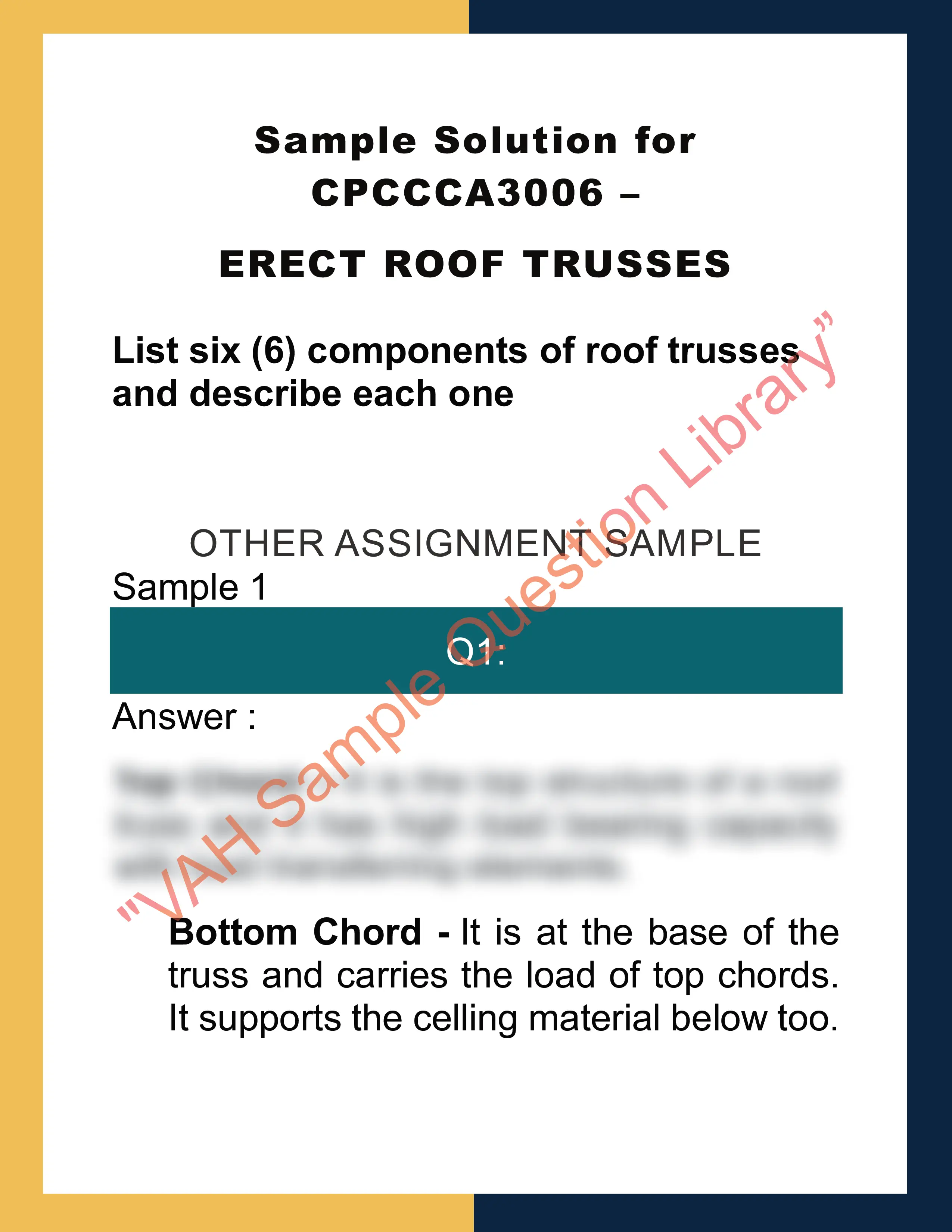 Sample Solution for CPCCCA3006 - ERECT ROOF TRUSSES 0