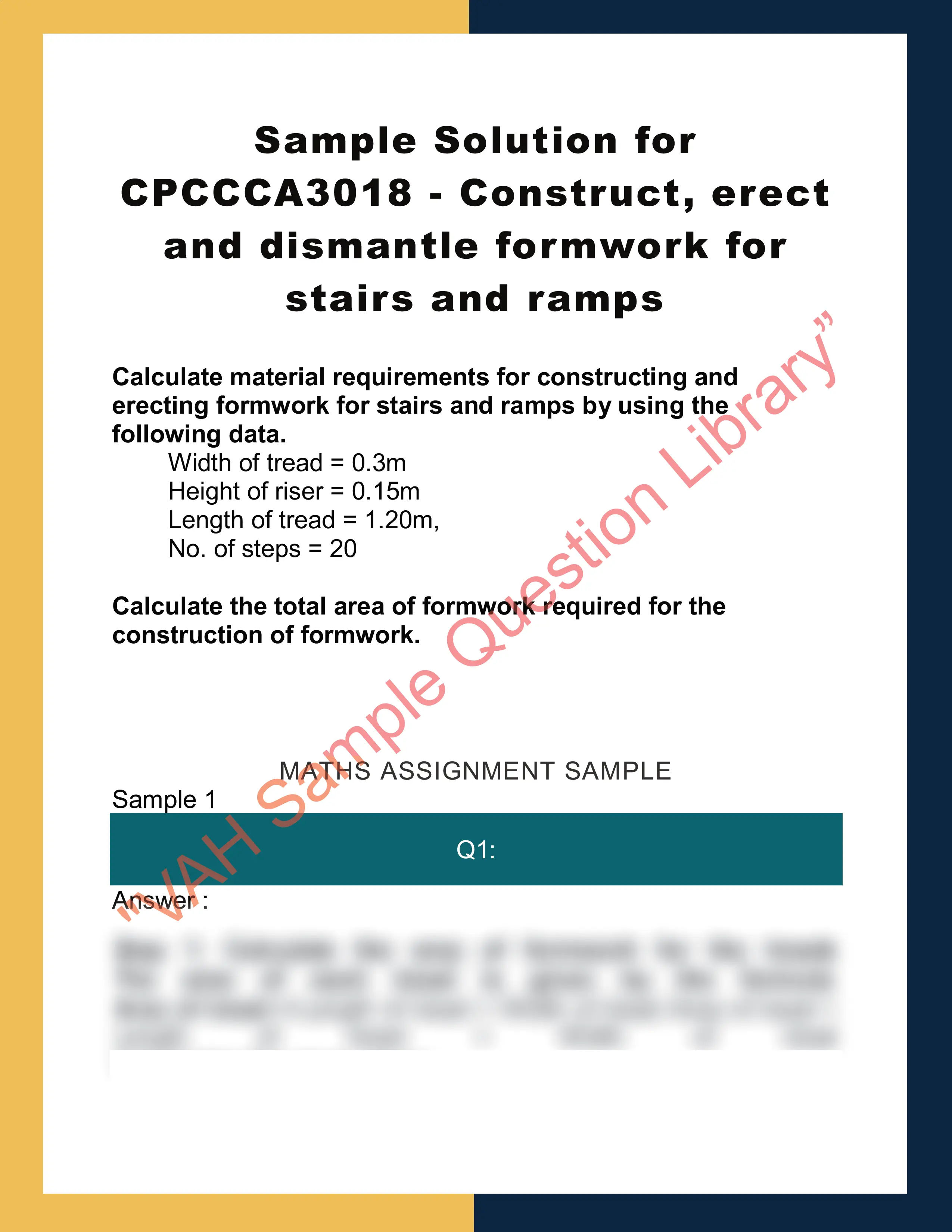Sample Solution for CPCCCA3018 - Construct, erect and dismantle formwork for stairs and ramps 0