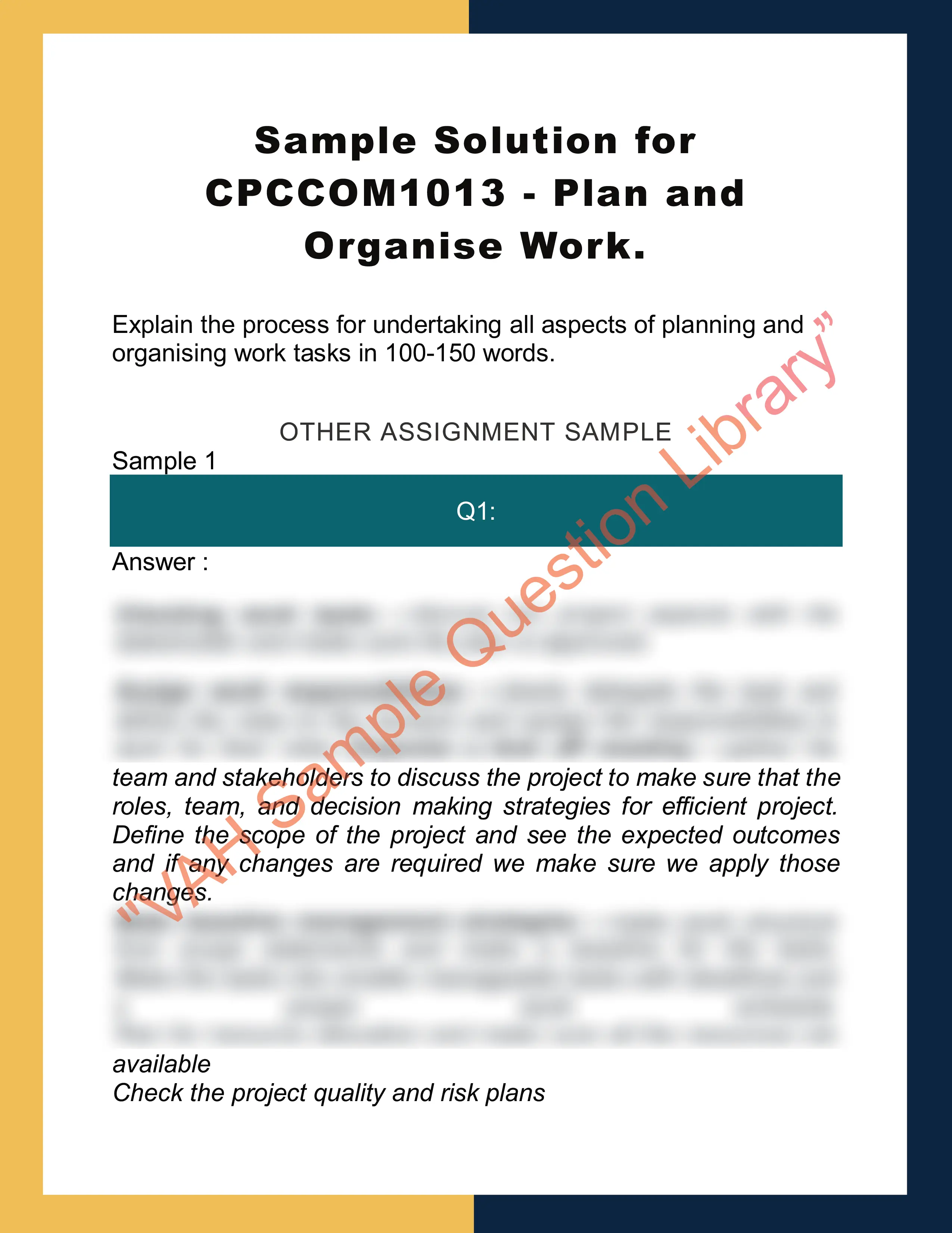 Sample Solution for CPCCOM1013 - Plan and Organise Work. 0