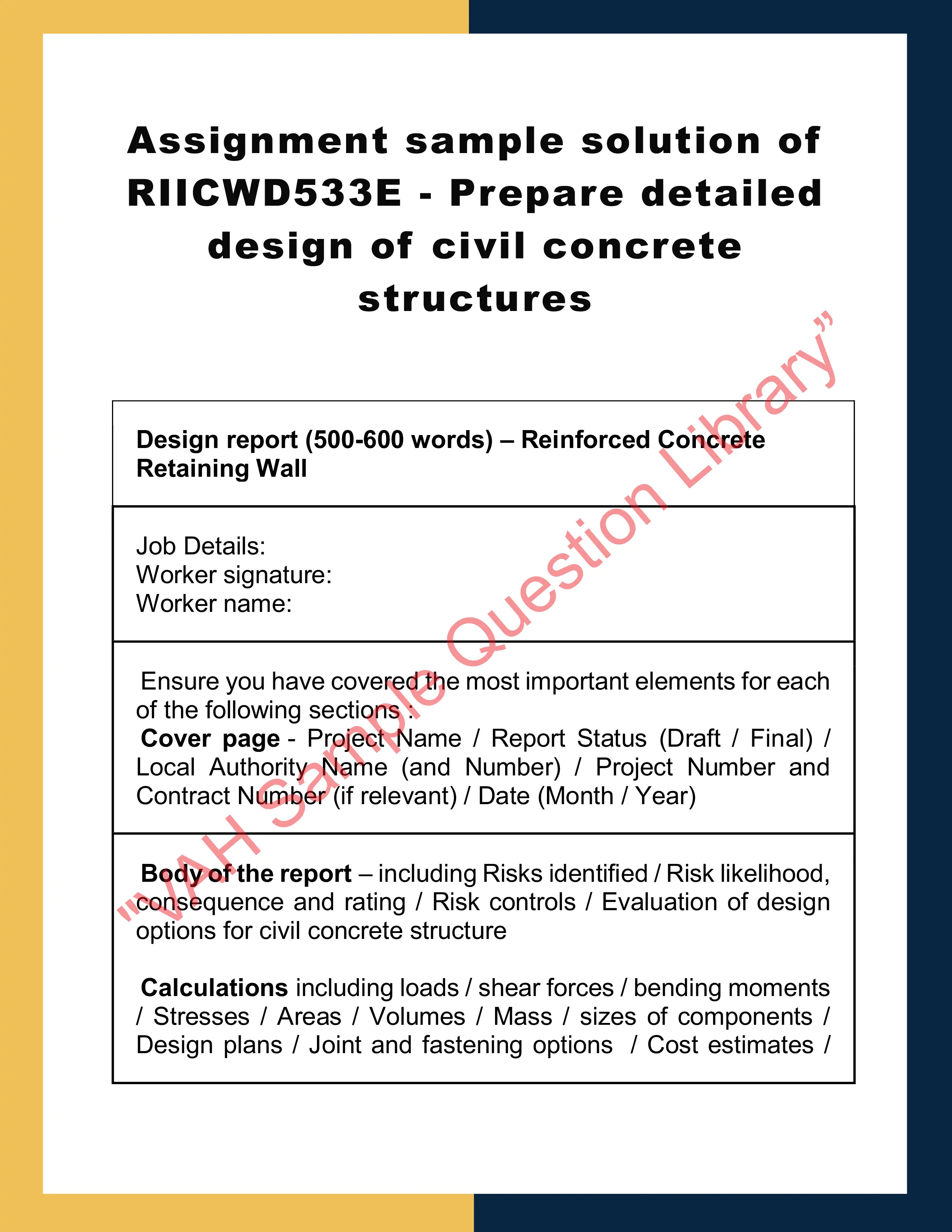 Assignment sample solution of RIICWD533E - Prepare detailed design of civil concrete structures 0