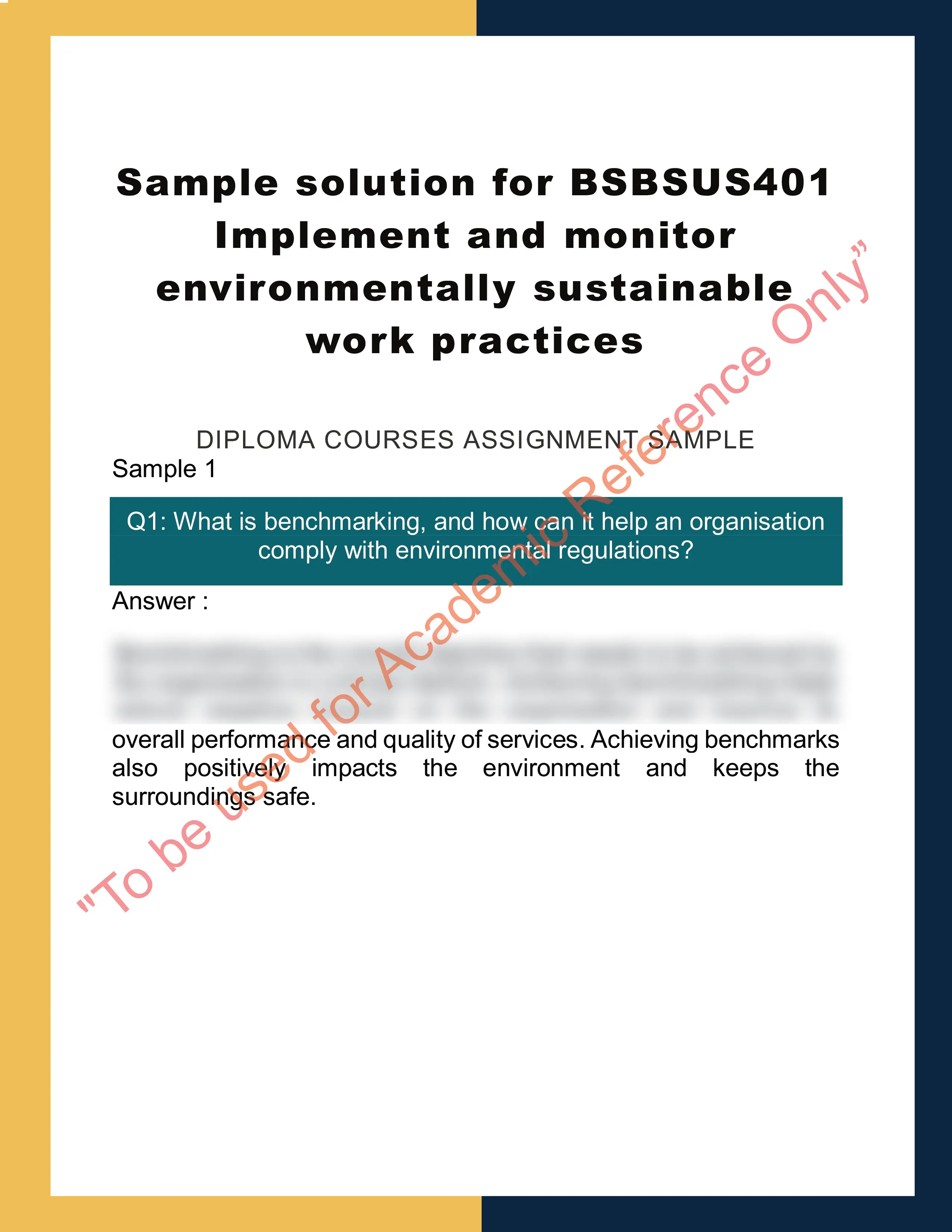 Sample solution for BSBSUS401 Implement and monitor environmentally sustainable work practices 0